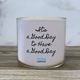 It's a Good Day to Have a Good Day | Large 3-Wick Inspirational Candle